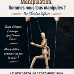 Conférence « Sommes-nous tous manipulés ? »